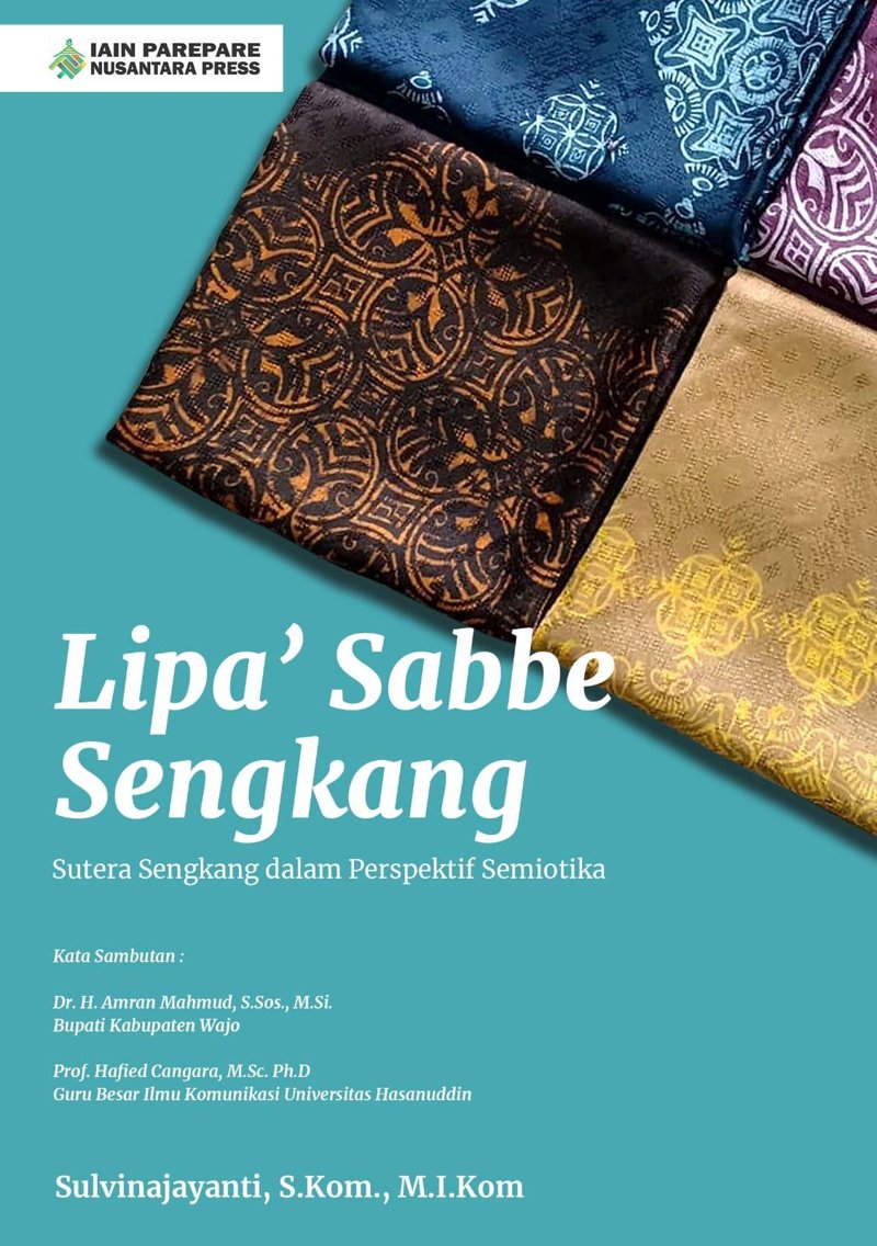 Sampul buku Lipa' Sabbe Sengkang: Sutera Sengkang dalam Perspektif Semiotika karya Sulvinajayanti